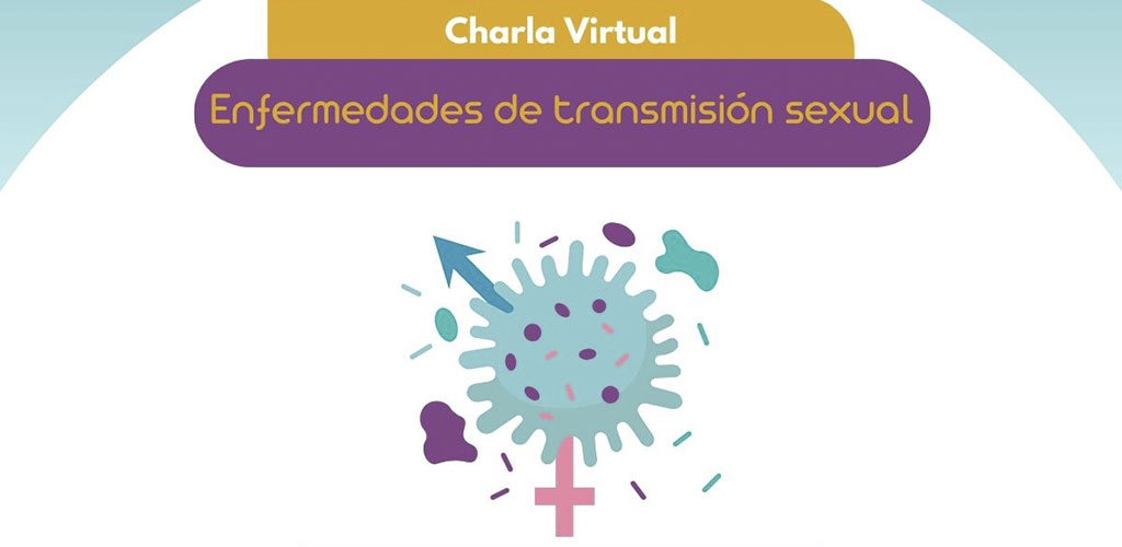 Charla virtual Enfermedades de Transmisión Sexual