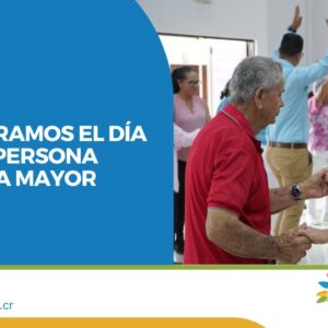 Conmemoramos el día de la persona adulta mayor